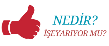 Nedir? İşe Yarıyor mu?